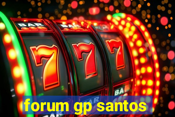 forum gp santos